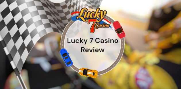 Lucky 7 Casino Review